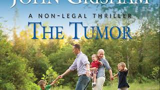 John Grishams quotThe Tumorquot Audiobook [upl. by Ahsinel]