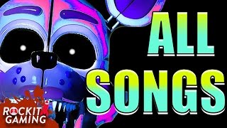 FNAF Sister Location  ALL SONGS  Rockit Gaming [upl. by Zurheide388]