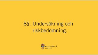 Undersökning och riskbedömning av arbetsmiljön [upl. by Douty]