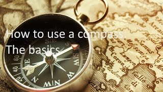 How to use a compassFor beginners [upl. by Orlando874]