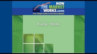 How To Buy Stocks On HowTheMarketWorkscom [upl. by Timofei225]