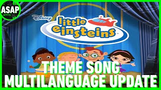 Little Einsteins Theme Song  Multilanguage UPDATE [upl. by Files14]