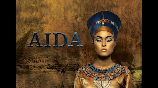 AIDA Opera  Full Performance [upl. by Boris]