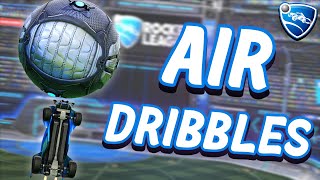 How To AIR DRIBBLE In Rocket League from Beginner To Advanced [upl. by Eltsyek444]