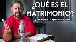 ¿QUE ES EL MATRIMONIO  LA VERDAD BÍBLICA [upl. by Pirnot]