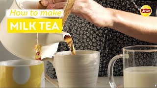 How to Make Milk Tea with Lipton [upl. by Ailuy]