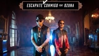 Escápate conmigo Wisin ft Ozuna lyrics [upl. by Halimeda]