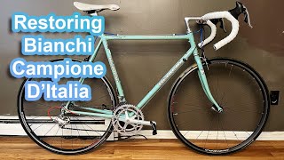 Restoring A Vintage Bianchi Campione DItalia  Superset 2  Italian Oldie But Goodie [upl. by Nixon]