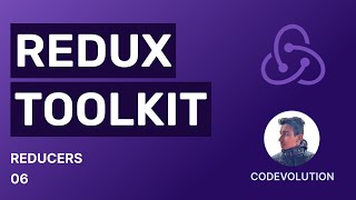 Redux Toolkit Tutorial  6  Reducers [upl. by Aissilem]