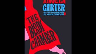 Angela Carters The Bloody Chamber [upl. by Orodisi]