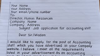 How to write job application letter Accounting staff [upl. by Newo461]