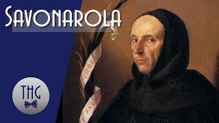 Savonarola and the Bonfires of the Vanities [upl. by Shirl818]