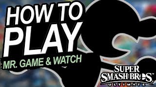 How To Play Mr Game and Watch In Smash Ultimate [upl. by Naibaf594]