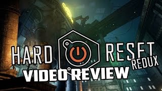 Hard Reset Redux PC Game Review [upl. by Buckden]