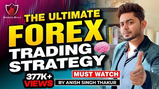 Forex Trading Strategy For Beginners  Anish Singh Thakur  Booming Bulls [upl. by Liebman]