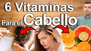 6 Vitaminas Para El Cabello  Cómo Revertir La Pérdida Y Sequedad Del Cabello Y Cuero Cabelludo [upl. by Kaenel281]