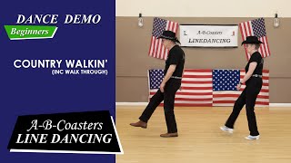 COUNTRY WALKIN  Line Dance Demo amp Walk Through [upl. by Analise196]