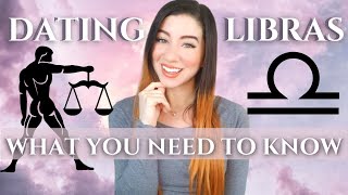 Dating A Libra and Compatibility 3 Best Zodiac Matches Libras TRUE Love [upl. by Elysee70]