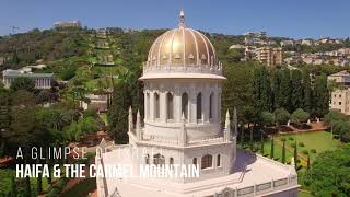 A Glimpse of Israel Haifa and Mt Carmel [upl. by Obau]