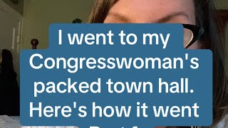 I went to my Congresswomans Town Hall Heres how it went [upl. by Nesline]