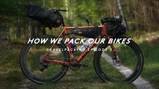 GRAVEL BIKEPACKING  HOW WE PACK OUR BIKES [upl. by Yror868]