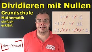 Dividieren mit Nullen  Mathematik  Lehrerschmidt [upl. by Akoyn]