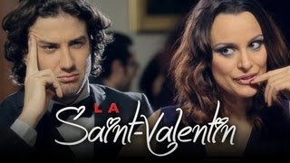 La SaintValentin [upl. by Rapsac]