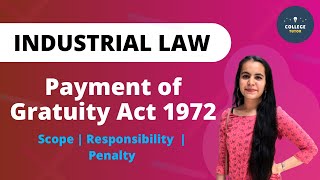 Payment of Gratuity Act 1972  Scope  Penalty  Industrial Law [upl. by Bullough]