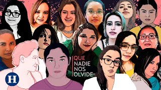 11 FEMINICIDIOS al día en México  La historia de 16 mujeres víctimas de la violencia de género [upl. by Skelly]