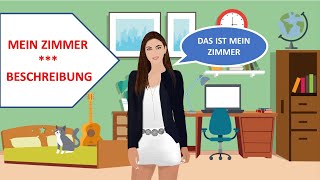 Mein Zimmer  Zimmerbeschreibung  Deutsch lernen [upl. by Sokcin866]