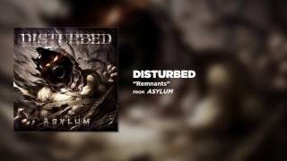 Disturbed  Remnants Official Audio [upl. by Danette793]