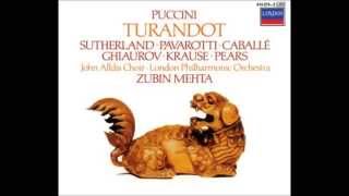 Giacomo Puccini quotTurandotquot Sutherland Pavarotti Caballé Ghiaurov Krause Mehta 1973 CD I [upl. by Mcleroy]