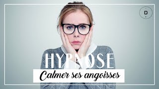 HYPNOSE pour calmer ses angoisses 20 min [upl. by Akenit948]