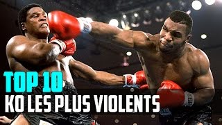 TOP 10  KO les plus VIOLENTS de la Boxe [upl. by Buderus]