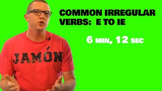 Common Irregular Verbs in Spanish E to IE [upl. by Ambur]