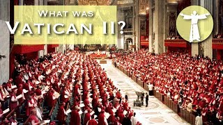 What Was Vatican II [upl. by Leonidas718]