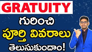 Complete Details About Gratuity in Telugu  How to Calculate Gratuity l Tax Calculation on Gratuity [upl. by Anaigroeg193]