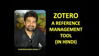 ZOTERO A FREE REFERENCE MANAGEMENT TOOL In Hindi [upl. by Anitsim766]