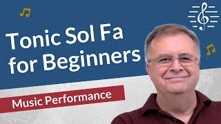 Solfege and Tonic Sol Fa for Beginners  Music Performance [upl. by Notned943]