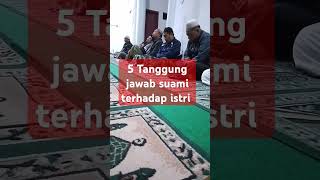 5 Tanggung jawab suami terhadap istri [upl. by Floyd151]