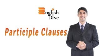 Participle Clauses [upl. by Llenel]