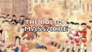 The 1770 Boston Massacre [upl. by Anyotal]