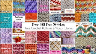 OVER 100 Crochet Stitch Tutorials amp Patterns 🌻🍀 [upl. by Joshua]