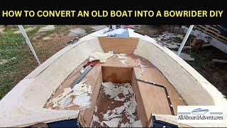 Boat conversion into Bowrider [upl. by Karalynn]