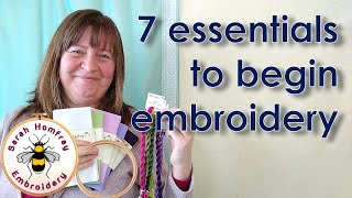 SEVEN essential items YOU need to start embroidery  Beginners Hand Embroidery tutorial part 1 [upl. by Drolyag]