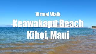 Kihei Maui  Keawakapu Beach マウイ島のキヘイ）4K 50 minutes [upl. by Giesser]