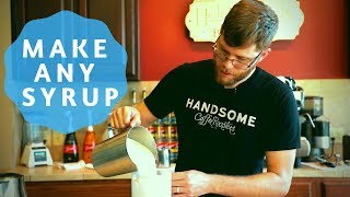 How to make any DIY Coffee Syrups [upl. by Aicinad]