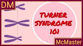 Turner Syndrome 101 [upl. by Diskson]