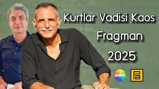 Kurtlar Vadisi Kaos Fragmanı 2025 [upl. by Inattyrb240]