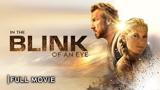 IN THE BLINK OF AN EYE  Full Christian Movie  Starring David A R White Eric Roberts [upl. by Nnaeirb]